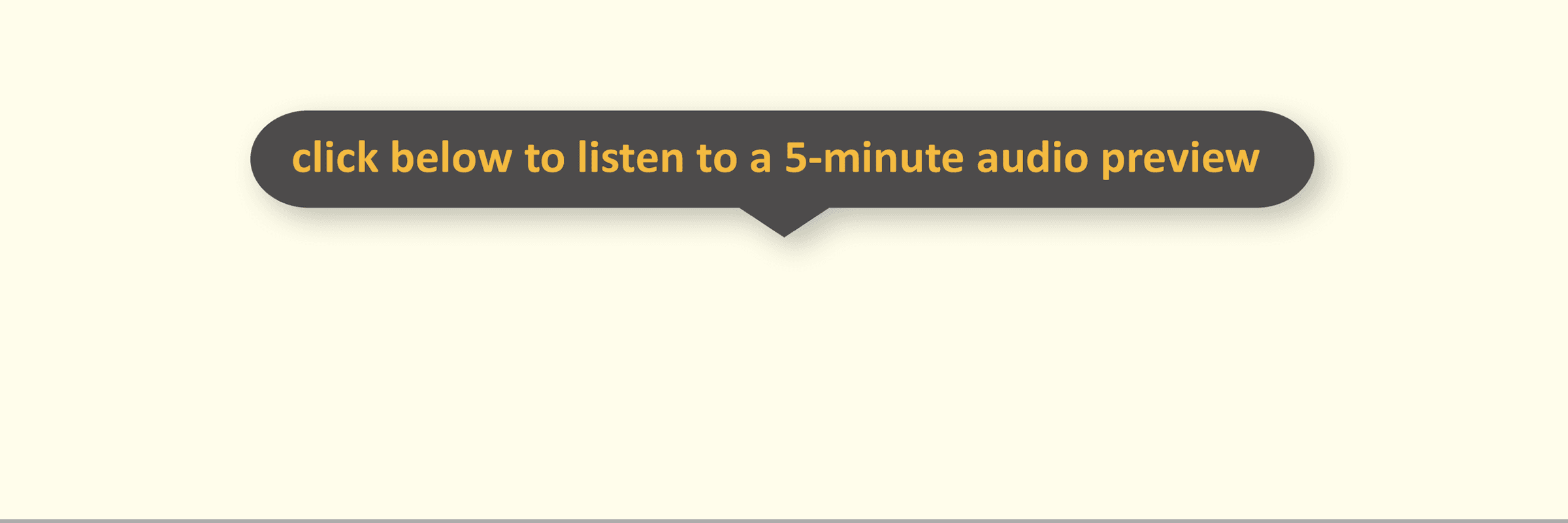 Click below to listen to a five minute preview
