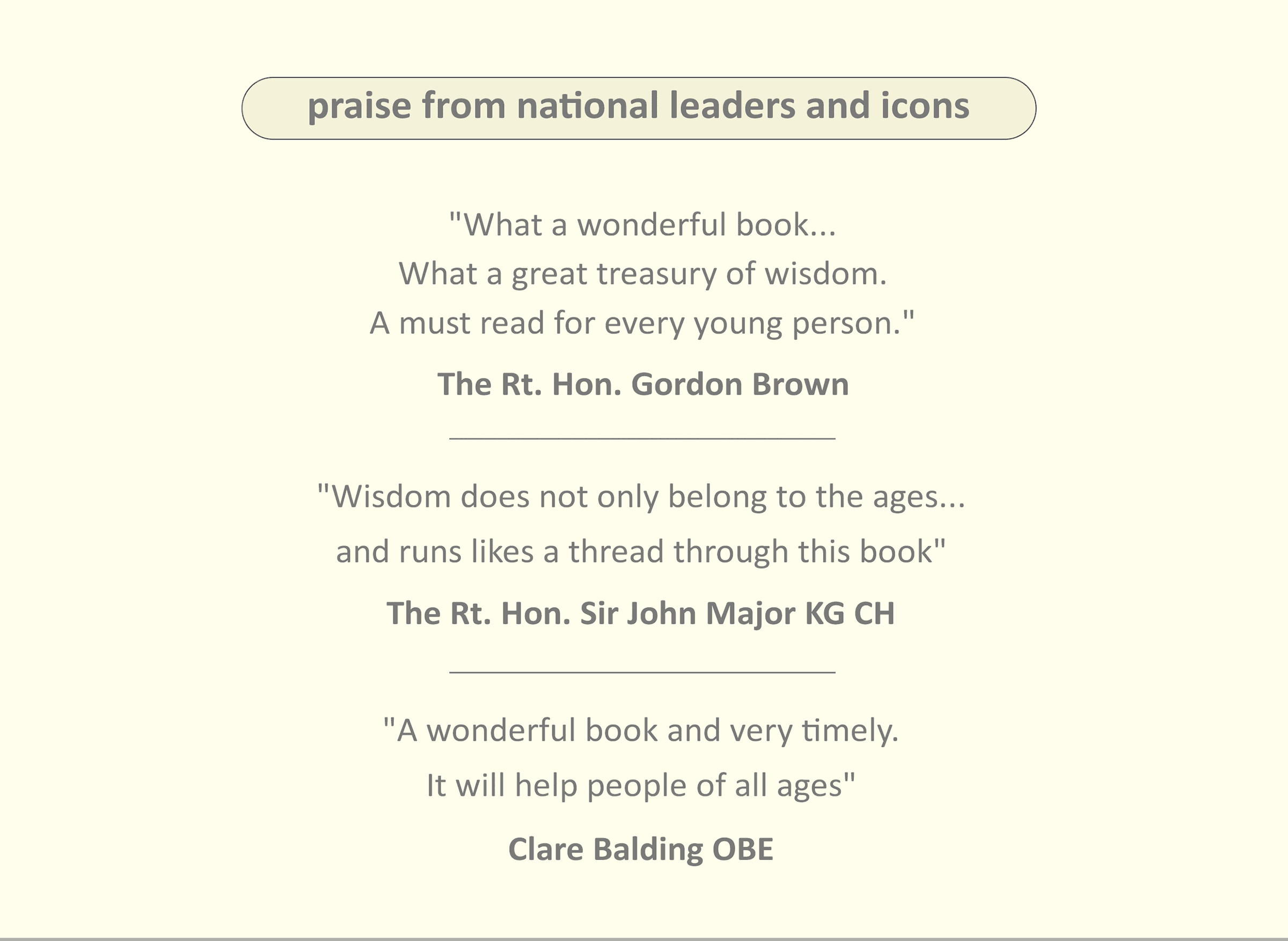 Praise from leaders